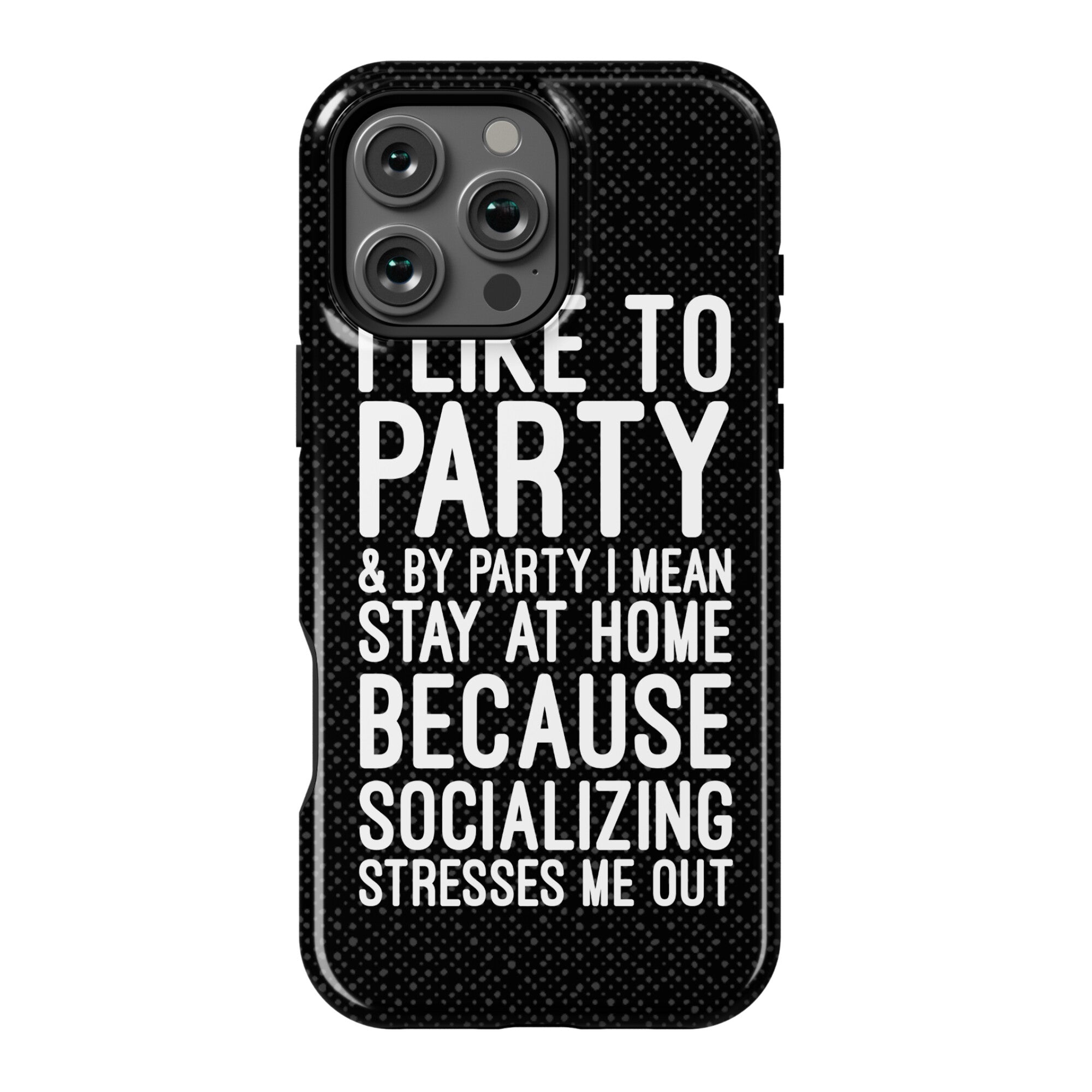 Socializing Stresses Me Out Phone Case